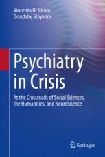 Psychiatry in Crisis: At the Crossroads of Social Sciences, the ...