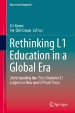 Rethinking L1 Education in a Global Era: Understanding the