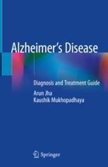 Memory Loss, Alzheimer's Disease and Dementia: A Practical