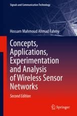 Concepts, Applications, Experimentation and Analysis of Wireless Sensor ...