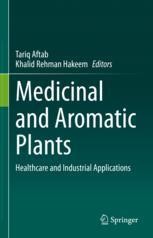 Medicinal and Aromatic Plants: Healthcare and Industrial Applications