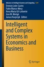 Intelligent and Complex Systems in Economics and Business | SpringerLink