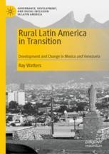 Rural Latin America in Transition: Development and Change in Mexico and ...
