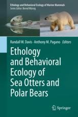 Ethology and Behavioral Ecology of Sea Otters and Polar Bears | SpringerLink Ethology and Behavioral Ecology of Sea Otters and Polar Bears | SpringerLink