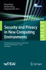 Security and Privacy in New Computing Environments: Third EAI ...