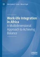 Work-life Integration in Africa: A Multidimensional Approach to ...