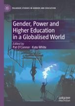 Gender, Power and Higher Education in a Globalised World | Springer ...