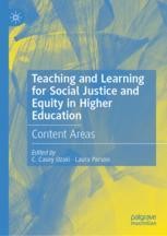 Teaching And Learning For Social Justice And Equity In Higher Education ...