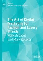 The Art of Digital Marketing for Fashion and Luxury Brands ...