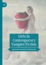 Save Your Butt from Getting Raped: Girls, Vampires, Violence ...