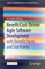 Benefit/Cost-Driven Software Development: With Benefit Points and Size ...