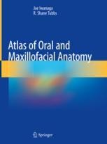 Atlas of Oral and Maxillofacial Anatomy | Springer Nature Link