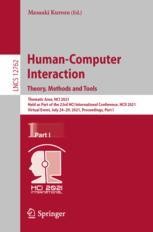 Human-Computer Interaction. Theory, Methods and Tools: Thematic Area ...