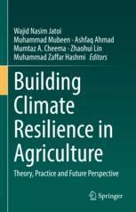 Building Climate Resilience in Agriculture: Theory, Practice and Future ...
