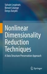 Nonlinear Dimensionality Reduction Techniques: A Data Structure ...
