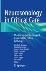 Neurosonology in Critical Care: Monitoring the Neurological Impact of ...