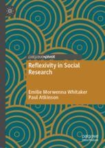 Reflexivity in Social Research | SpringerLink