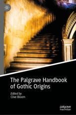 The Palgrave Handbook of Gothic Origins | Springer Nature Link