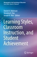 Learning Styles, Classroom Instruction, and Student Achievement ...