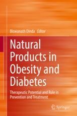 Natural Products in Obesity and Diabetes: Therapeutic Potential and ...