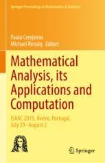 Mathematical Analysis, its Applications and Computation: ISAAC 2019 ...