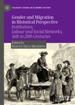Gender and Migration in Historical Perspective: Institutions, Labour ...