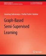 Graph-Based Semi-Supervised Learning | SpringerLink