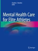 Mental Health Care For Elite Athletes | SpringerLink