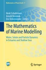 The Mathematics of Marine Modelling: Water, Solute and Particle ...