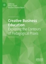 Creative Business Education: Exploring the Contours of Pedagogical