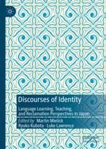 Discourses of Identity : Language Learning, Teaching, and