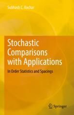 Stochastic Comparisons with Applications: In Order
