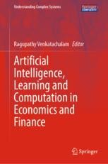 Artificial Intelligence, Learning and Computation in Economics and ...