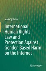 International Human Rights Law and Protection Against Gender-Based Harm ...