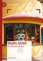 Studio Ghibli: An Industrial History | SpringerLink