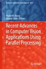 Recent Advances in Computer Vision Applications Using Parallel ...