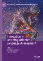 Innovation in Learning-Oriented Language Assessment | Springer