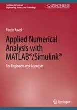 Applied Numerical Analysis with MATLAB®/Simulink®: For Engineers and ...
