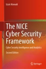 The NICE Cyber Security Framework: Cyber Security Intelligence and
