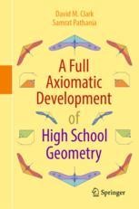 A Full Axiomatic Development of High School Geometry | Springer Nature Link