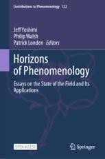 Horizons of Phenomenology: Essays on the State of the Field and Its ...