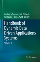 Handbook of Dynamic Data Driven Applications Systems: Volume 2 ...