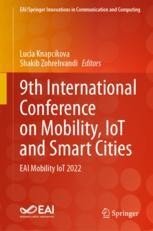 9th International Conference on Mobility, IoT and Smart Cities: EAI ...