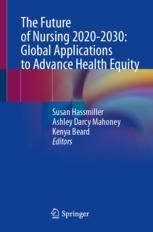 The Future of Nursing 2020-2030: Global Applications to