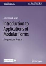 Introduction To Applications Of Modular Forms: Computational Aspects ...