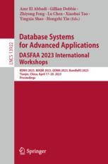 Database Systems for Advanced Applications. DASFAA 2023 International ...