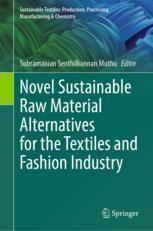 An Alternative Fiber Source in Sustainable Textile and Fashion Design:  Cellulosic Akund Fibers | SpringerLink