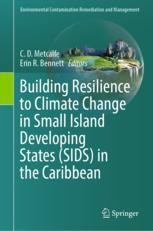 Building Resilience to Climate Change in Small Island Developing States