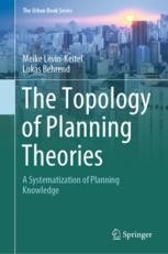 The Topology of Planning Theories: A Systematization of Planning ...
