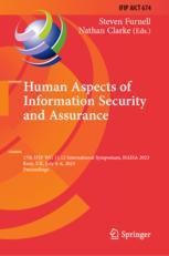Human Aspects of Information Security and Assurance: 17th Human Aspects of Information Security and Assurance: 17th